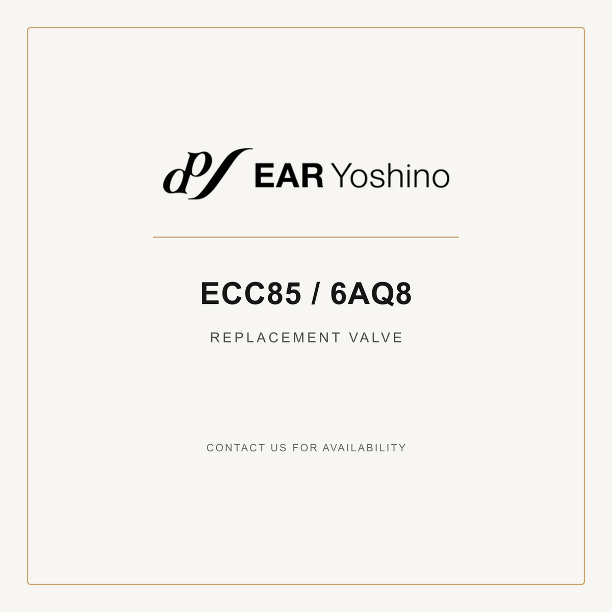 EAR Yoshino ECC85 / 6AQ8 Replacement Valve identification card