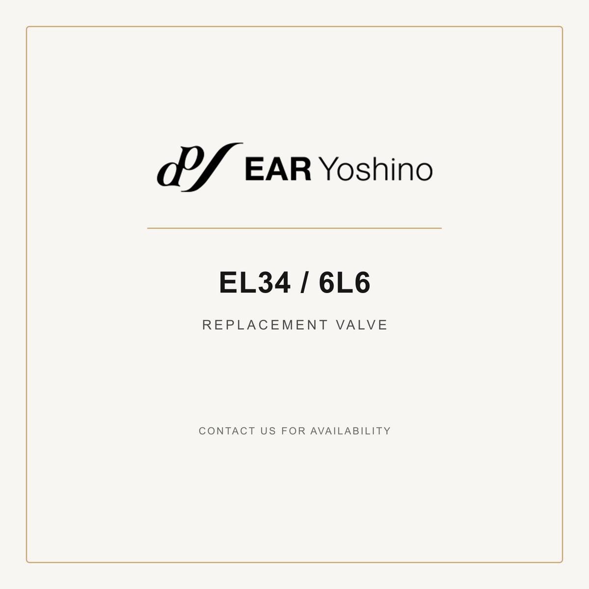 EAR Yoshino EL34 / 6L6 Replacement Valve identification card